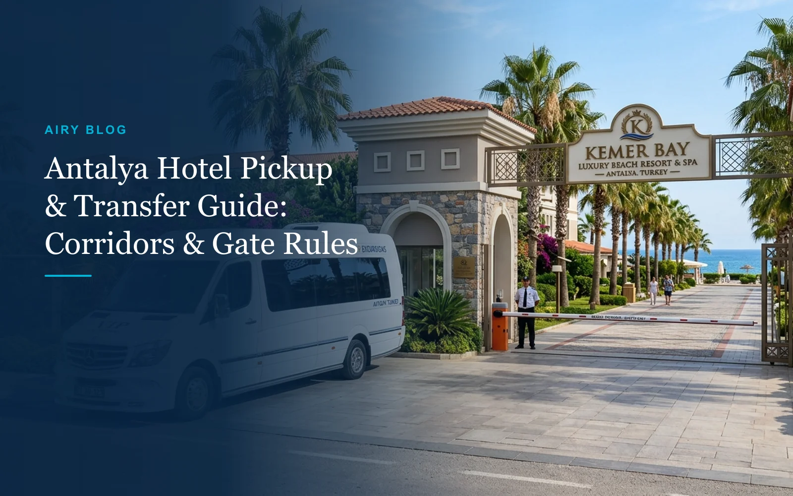 Antalya Hotel Pickup & Transfer Coverage Guide: Lara, Kundu, Belek, Kemer & Side
