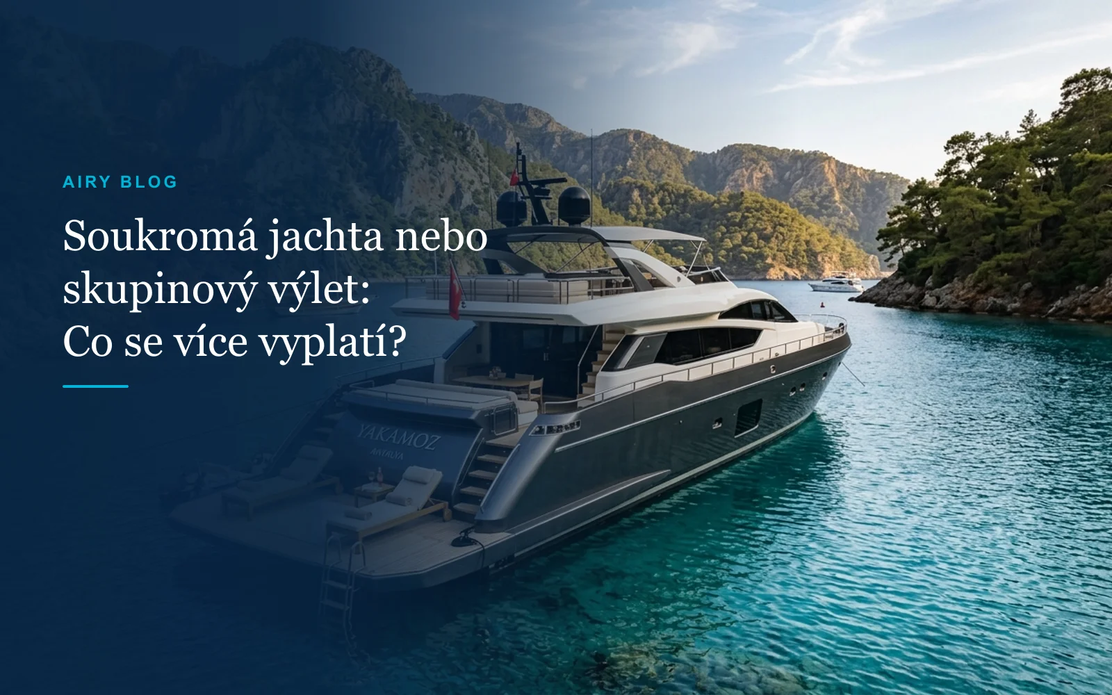 Pronájem soukromé jachty nebo hromadný výlet lodí v Antalyi?