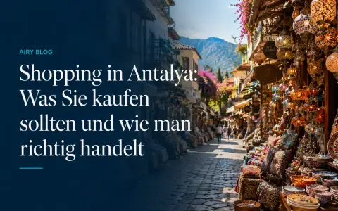 Shopping in Kemer vs. Antalya: Wo ist es günstiger und lohnt sich der Ausflug?