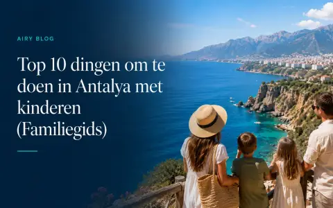 Top 10 dingen om te doen in Antalya met kinderen (Familiegids)