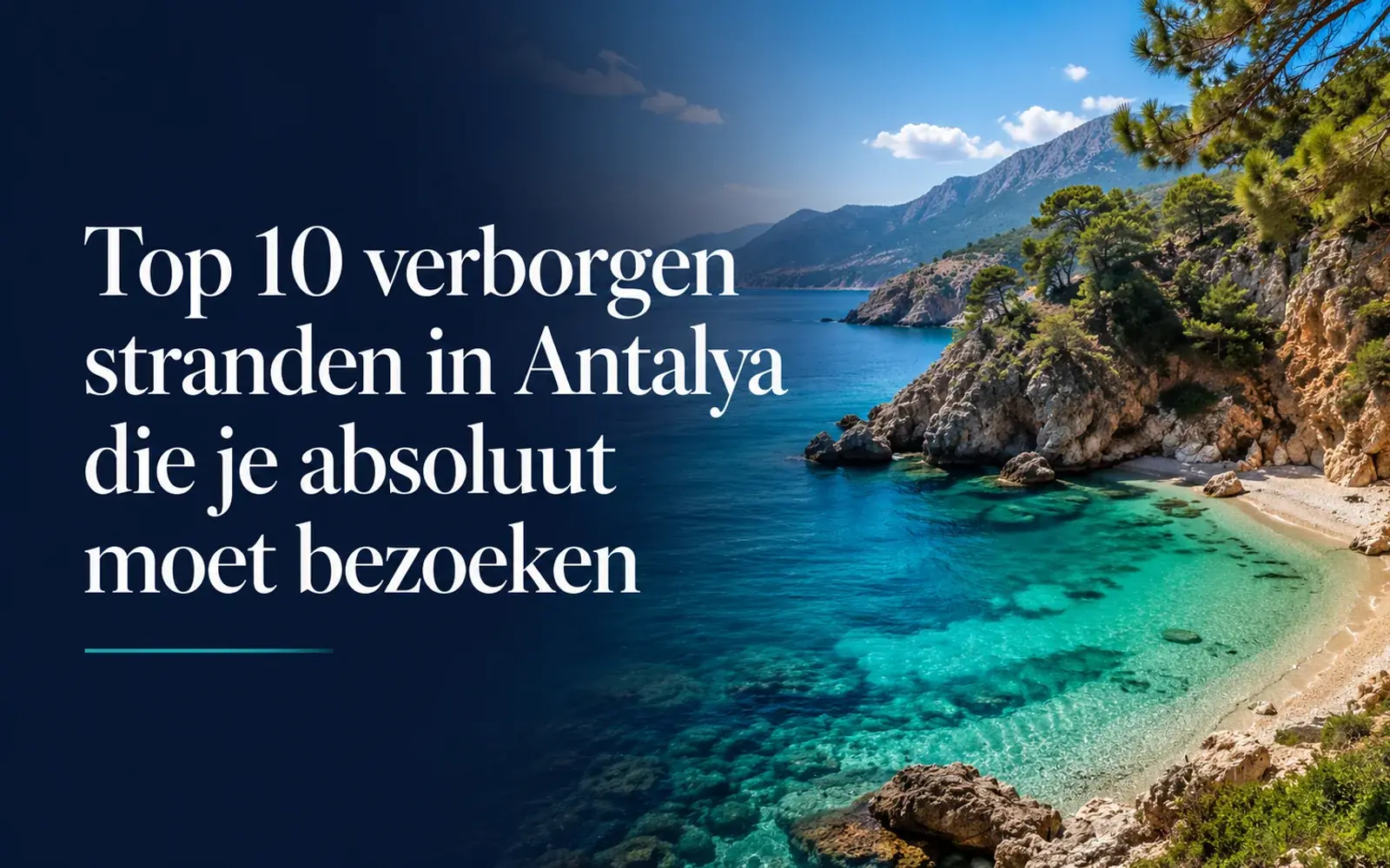 Top 10 verborgen stranden in Antalya die je moet bezoeken