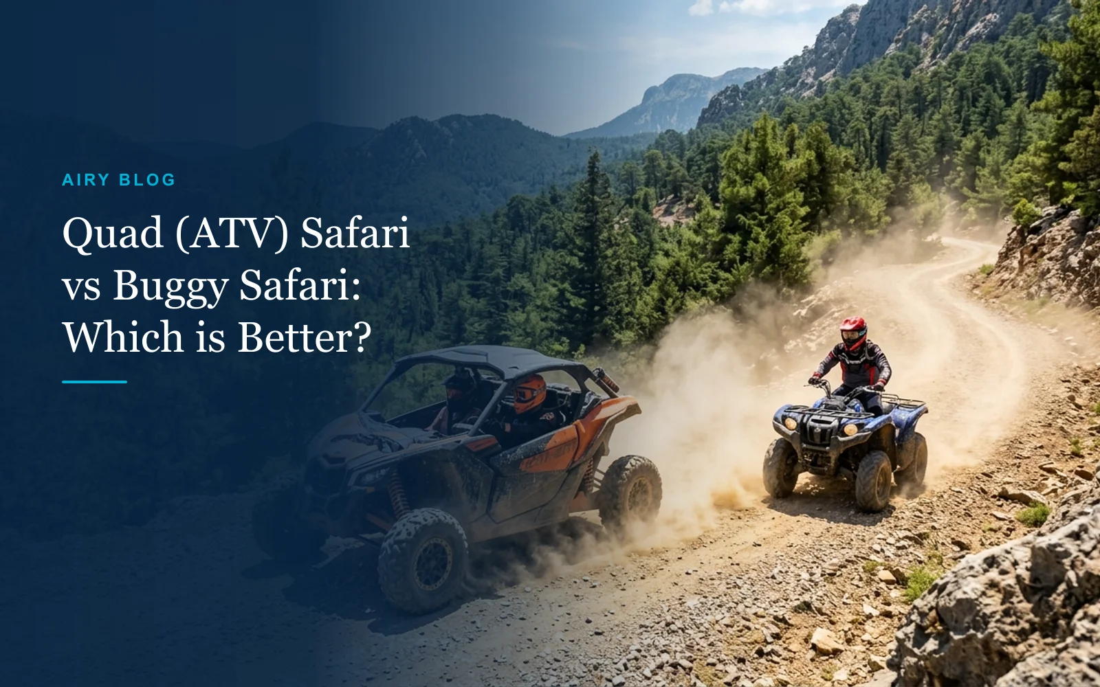 Quad (ATV) Safari vs. Buggy Safari: Which Off-Road Tour Should You Book?